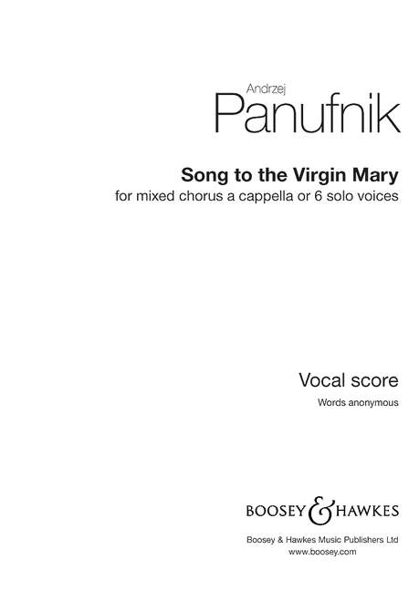 Song to the Virgin Mary, for mixed choir (SATB) a cappella or 6 soloists, choral score