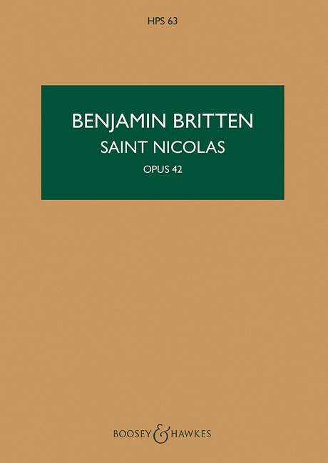 Saint Nicolas op. 42 HPS 63, A Cantata, for tenor solo, mixed choir (SATB), women's choir (SA), 4 boy's voices, string orchestra, piano (4 hands) and percussion, study score