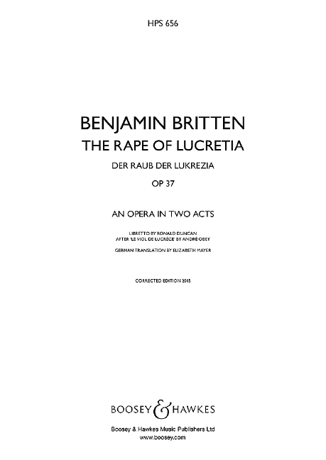 The Rape of Lucretia op. 37 HPS 656, Opera in two acts, study score