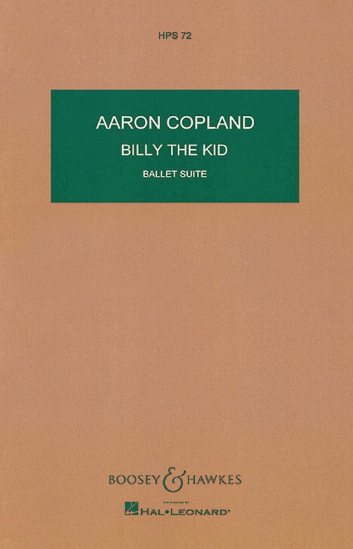 Billy the Kid HPS 72, Ballet in one act, for orchestra, study score