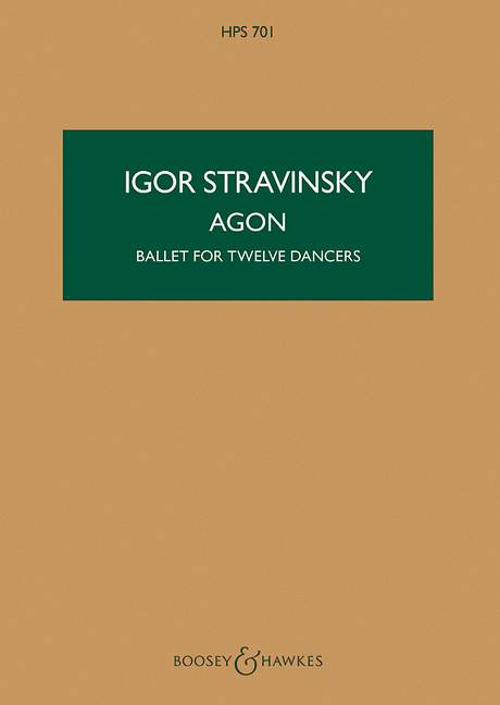 Agon HPS 701, Ballet for twelve Dancers, for orchestra, study score. 9781458421951