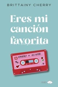 Eres mi canción favorita. 9788417972097