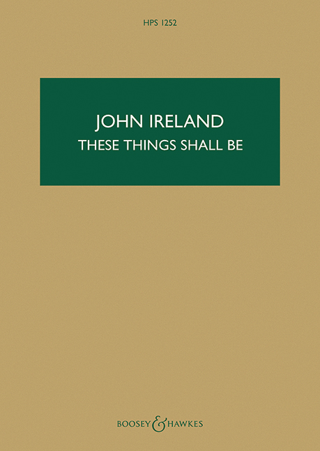 These things shall be HPS 1252, for baritone (tenor), mixed choir (SATB) and orchestra, study score