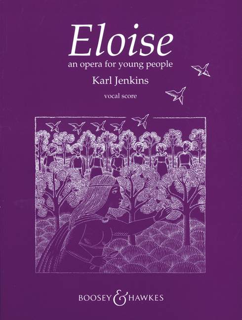 Eloise, An opera for young people, for children's choir and small orchestra, vocal/piano score