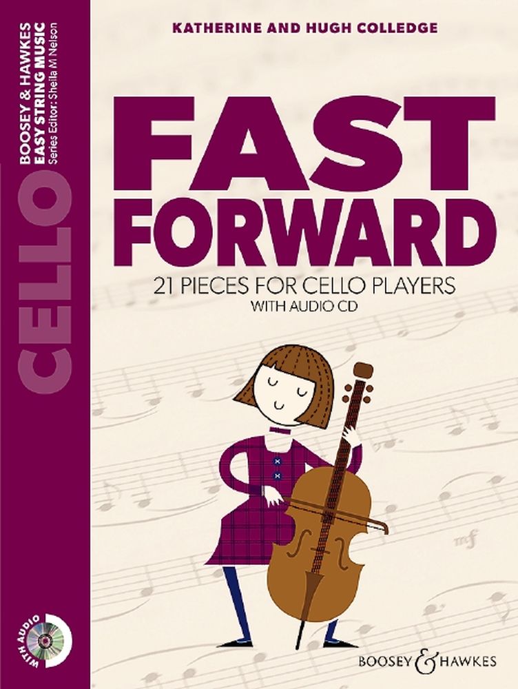 Fast Forward: 21 Pieces For Cello Players. 9781784543631