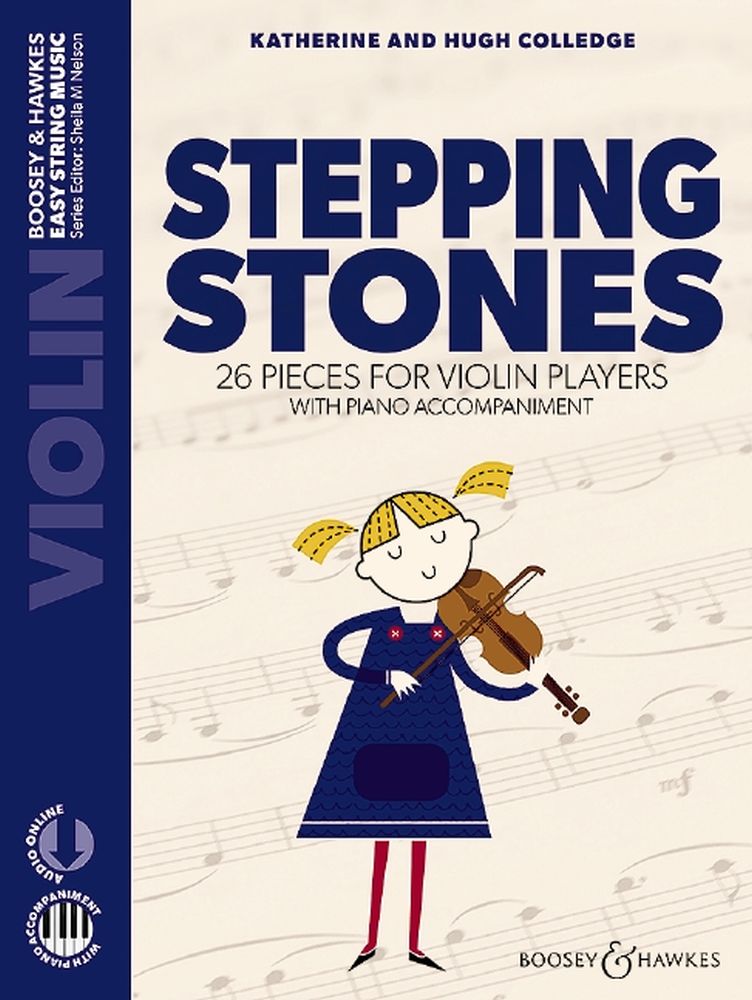 Stepping Stones - with Piano Accompaniment: 26 Pieces For Violin Players, Violin and Piano