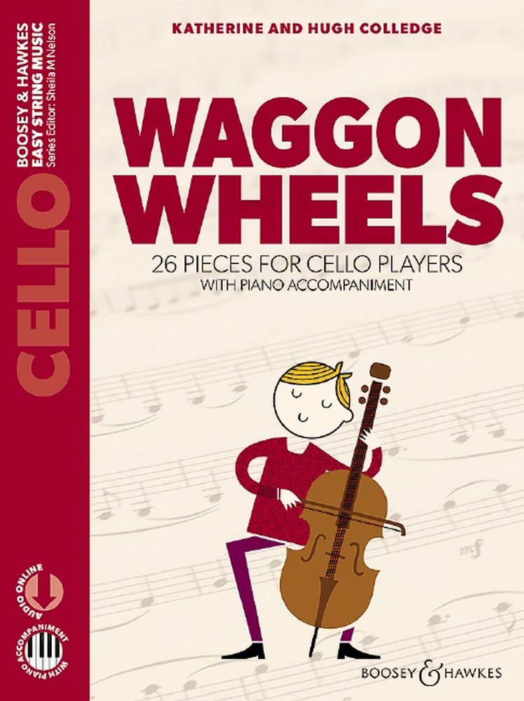 Waggon Wheels: 26 pieces for cello players, Cello and Piano
