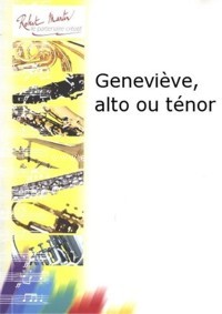 Geneviève, pour saxophone alto ou ténor et piano