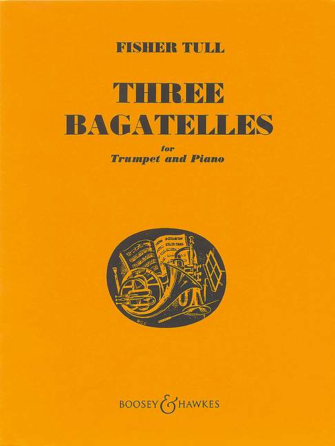 Three Bagatelles, for Trumpet and Piano
