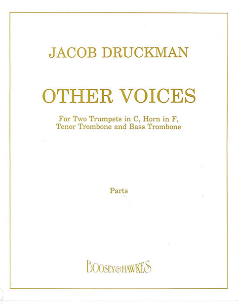 Other Voices, for 2 Trumpets, Horn, Trombone and Bass-Trombone, set of parts