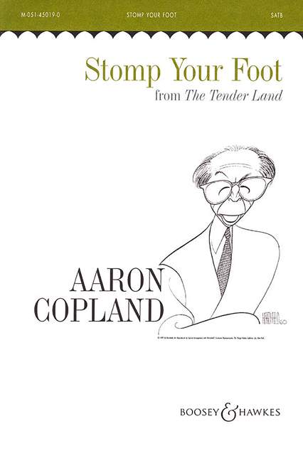 The Tender Land, Stomp your Foot, for mixed choir (SATB) and 2 pianos (4 hands), choral score