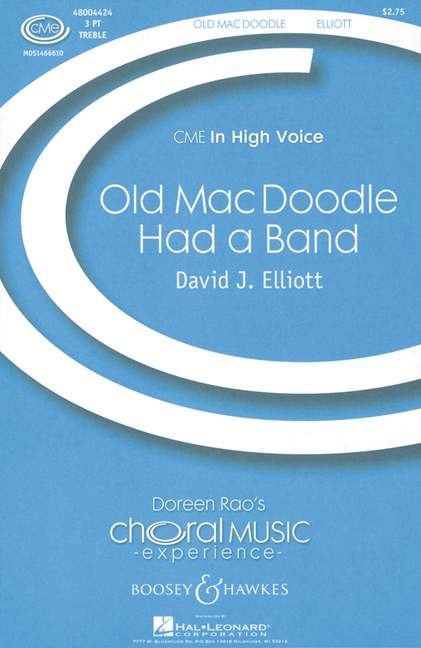 Old MacDoodle had a band, for 3-part treble voices (SSS) and piano, optional jazz ensemble, choral score