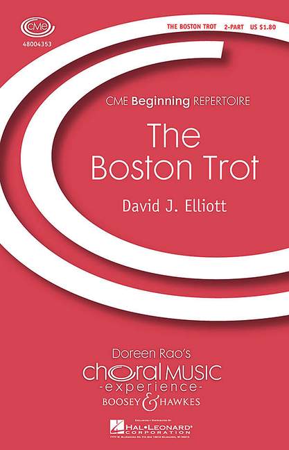 The Boston Trot, for 2-part treble voices (SS), optional jazz ensemble, choral score