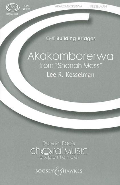 Shona Mass, Akakomborerwa, for children's choir (SSAA or TTBB) and percussion, choral score. 9790051469352 Shona Mass, Akakomborerwa, for children's choir (SSAA or TTBB) and percussion, choral score. 9790051469352