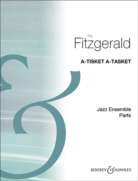 A-Tisket A-Tasket, for 3-part treble voices (SSS) and piano, optional jazz ensemble, set of parts. 9790051103126