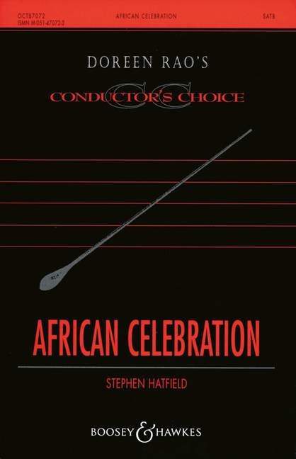 African Celebration, Zulu, Mxhosa, Msuthu, for mixed choir (SATB)