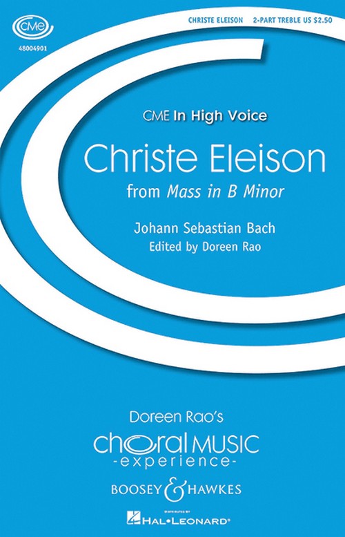 Christe Eleison BWV 232, from Mass in B minor, for female choir (SA) and piano, optional strings and basso continuo, choral score