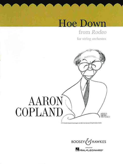 Hoe Down, from Rodeo, for string orchestra, score and parts