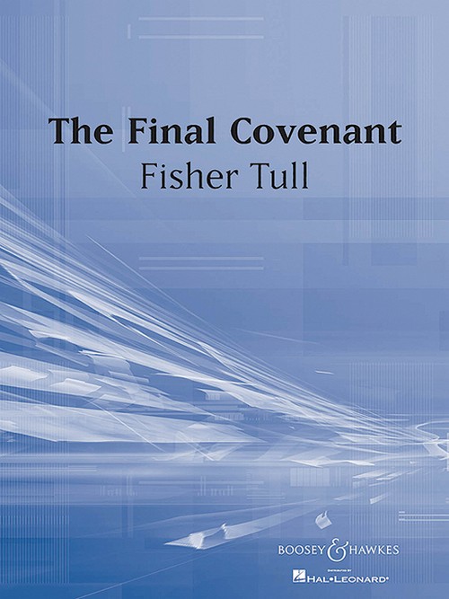 Final Covenant QMB 411, for Wind band, score and parts. 9790051641116