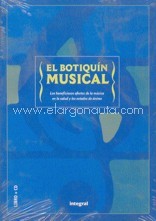 El botiquín musical: Música clásica para cada estado de ánimo y situación personal de la "A" a la "Z". 9788479013745