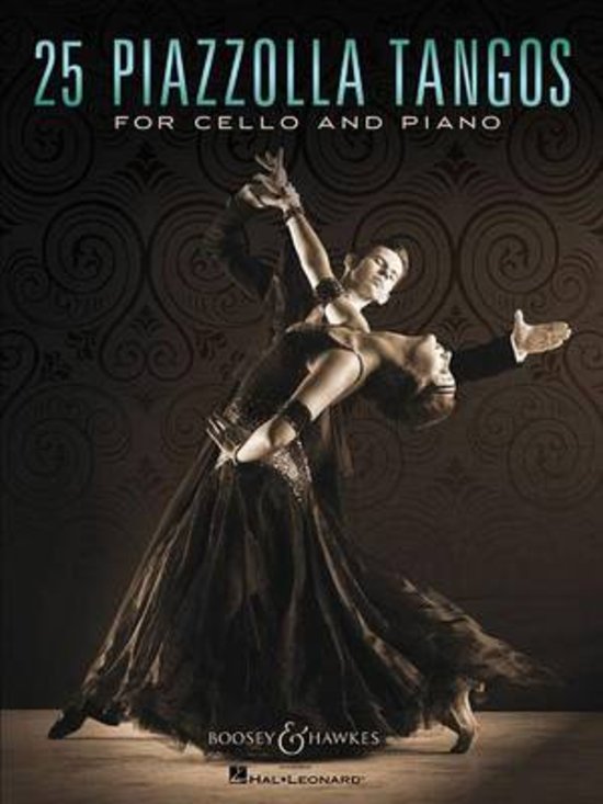 25 Piazzolla Tangos: For Cello and Piano