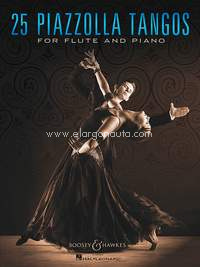 25 Piazzolla Tangos: For Flute and Piano
