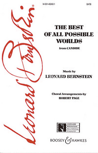 Candide, The best of all possible worlds, mixed choir (SATB) and piano