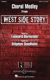 West Side Story, Choral Medley, mixed choir (SATB) and instruments. 9790051471096