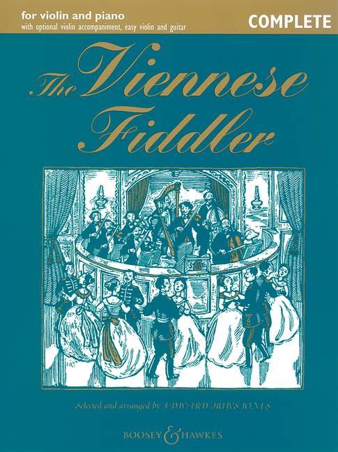 The Viennese Fiddler, Complete Edition, for violin (2 violins) and piano, guitar ad libitum