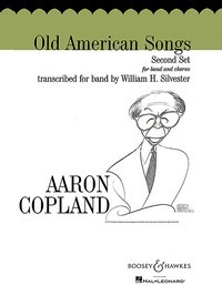 Old American Songs Vol. 2, for wind band and mixed choir (SATB), score and parts