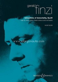 Intimations of Immortality op. 20, Ode, for tenor, mixed choir (SATB) and orchestra, vocal/piano score