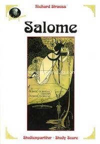 Salome op. 54 HPS 91, Music Drama in one act, study score. 9790060026003