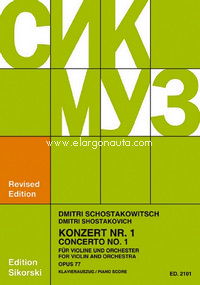 Violin Concerto No. 1 in A Minor op. 99 (77), for violin and orchestra, piano reduction with solo part