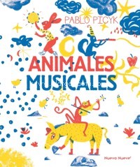 Animales musicales: Colores que suenan, animales que viven musicalmente