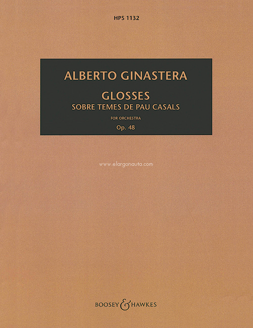 Glosses op. 48 HPS 1132, sobre temes de pau casals, for orchestra, study score. 9790051211326 Glosses op. 48 HPS 1132, sobre temes de pau casals, for orchestra, study score. 9790051211326