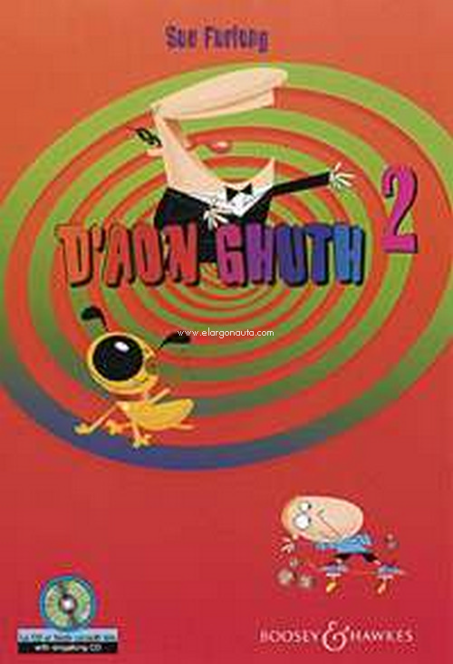 D'Aon Ghuth Vol. 2, With One Voice, for children's choir and instrument. 9780851624921 D'Aon Ghuth Vol. 2, With One Voice, for children's choir and instrument. 9780851624921