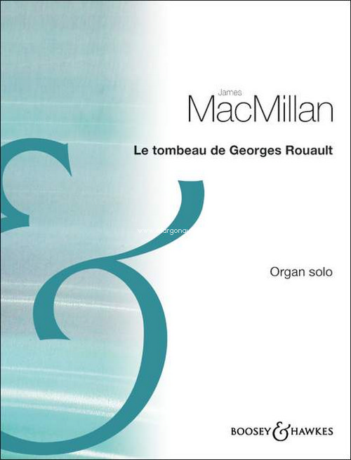 Le Tombeau de Georges Rouault, for organ. 9790060116469