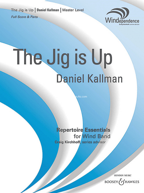 The Jig is Up, for wind band, score and parts