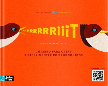 Prrrrriiit. Un libro para crear y experimentar con los sonidos. 9788418830112