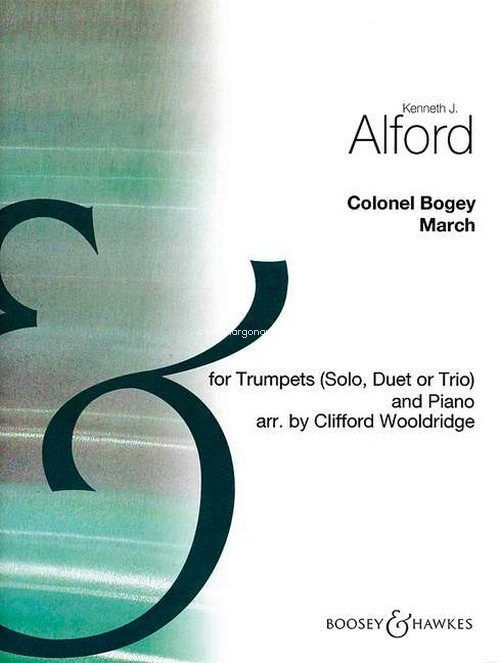 Colonel Bogey, March, for 1, 2 or 3 trumpets and piano