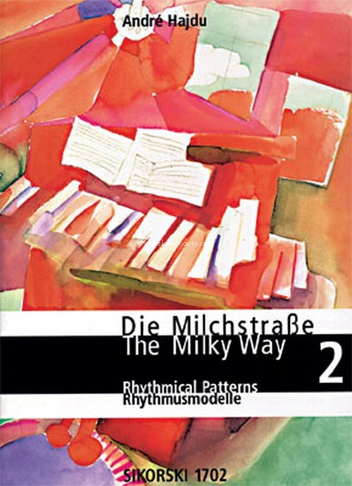 Die Milchstrasse - Einführung in das Klavierspiel: Bd 2: Rhythmusmodelle = The Milky Way. Vol. 2. Rythmical patterns. Piano