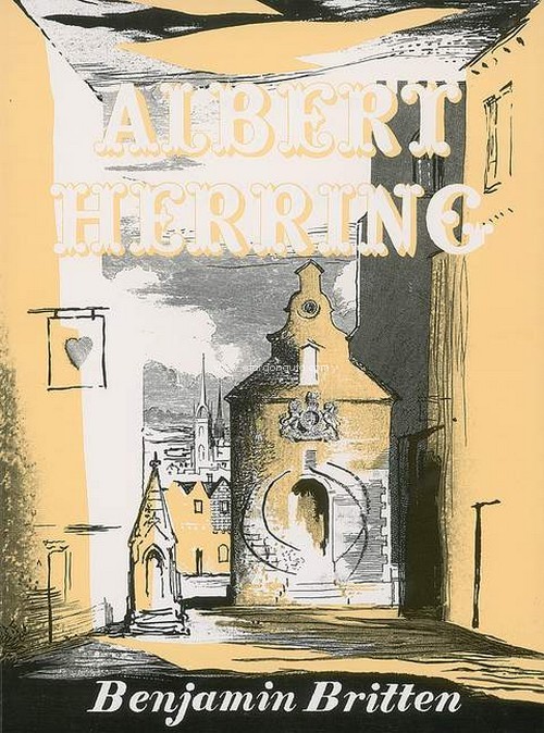 Albert Herring op. 39, A Comic Opera in 3 acts, vocal/piano score