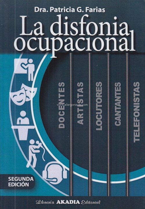 La disfonía ocupacional. 9789875704558