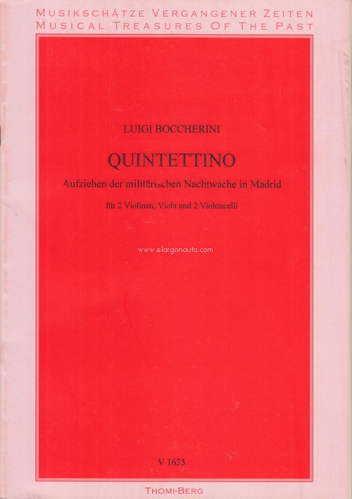 Quintettino in D minor, Op. 30, No. 6, G 324, Musica notturna di Madrid, set of parts. 9790202316351 Quintettino in D minor, Op. 30, No. 6, G 324, Musica notturna di Madrid, set of parts. 9790202316351