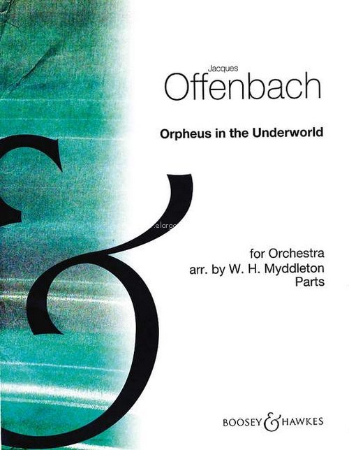 Orpheus in the Underworld, Ouverture, for orchestra, piano direction and parts