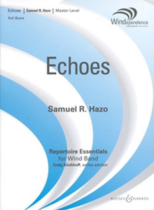 Echoes, for wind band, score and parts