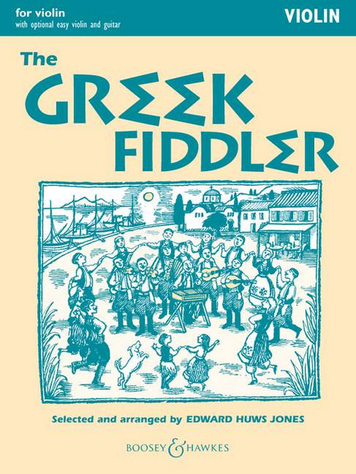 The Greek Fiddler, Violin Edition, for violin (2 violins), guitar ad libitum. 9780851625683