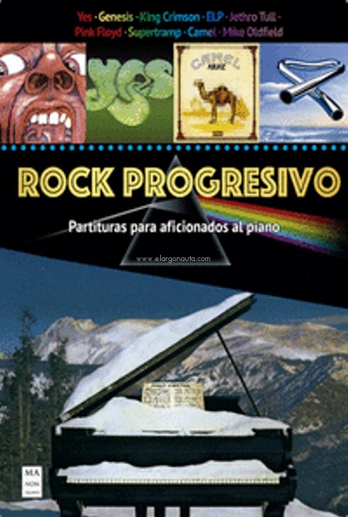 Rock progresivo. Partituras para aficionados al piano. 9788418703256