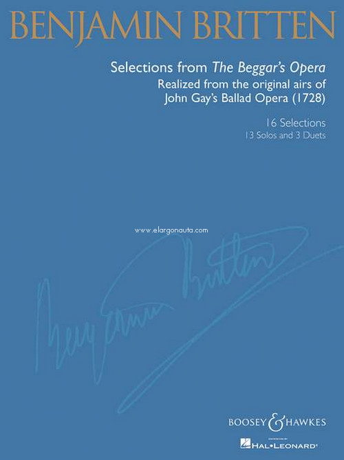 Selections from The Beggar's Opera, Realised from the original airs of John Gay's Ballad Opera (1728), for 1 or 2 voices and piano