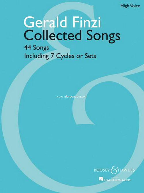 Collected Songs, 44 Songs including 7 Cycles or Sets, for high voice and piano